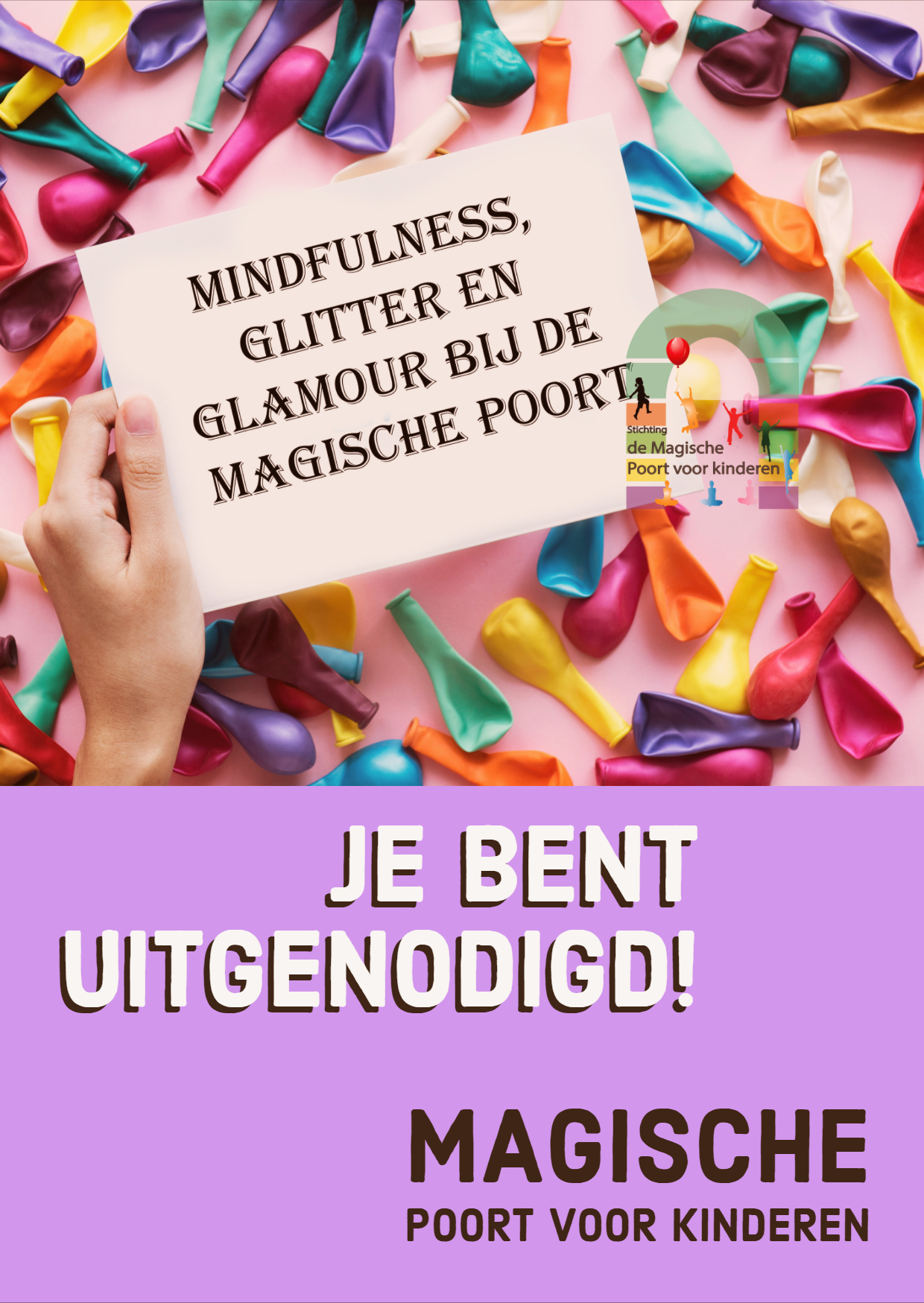 Lees meer over het artikel Mindfulness, Glitter en Glamour dag bij de Magische Poort